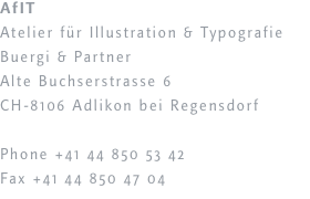 AfIT Atelier für Illustration & Typografie Buergi & Partner Alt